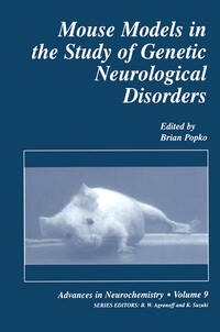 Mouse Models in the Study of Genetic Neurological Disorders