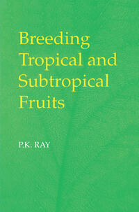 Breeding Tropical and Subtropical Fruits