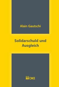 Solidarschuld und Ausgleich