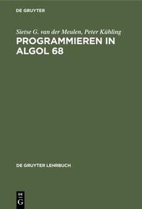 Programmieren in ALGOL 68