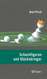 Schachfiguren und Glücksbringer