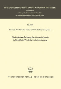 Die Kapitalverflechtung der Montanindustrie in Nordrhein-Westfalen mit dem Ausland