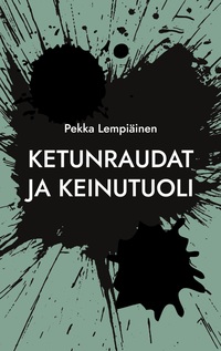 Ketunraudat ja keinutuoli