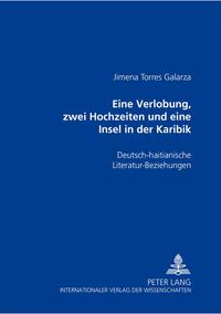 Eine Verlobung, zwei Hochzeiten und eine Insel in der Karibik