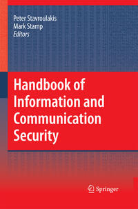 Handbook of Information and Communication Security