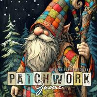 Patchwork Gnome Malbuch für Erwachsene