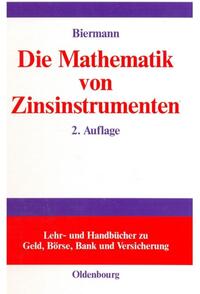 Die Mathematik von Zinsinstrumenten