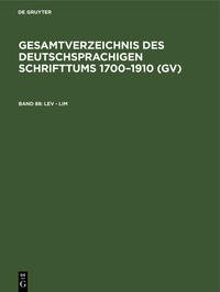 Gesamtverzeichnis des deutschsprachigen Schrifttums 1700–1910 (GV) / Lev - Lim