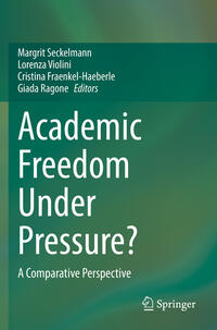 Academic Freedom Under Pressure?