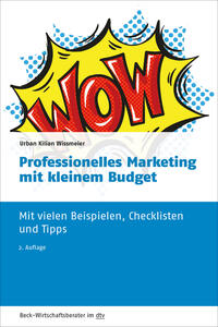 Professionelles Marketing mit kleinem Budget