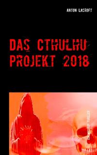 Das Cthulhu Projekt 2018