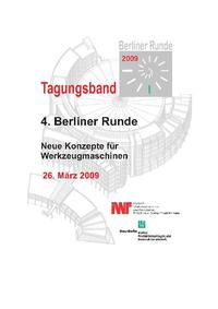 Berliner Runde 2009 - Neue Konzepte für Werkzeugmaschinen