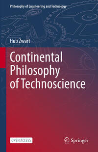 Continental Philosophy of Technoscience