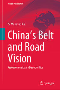 China’s Belt and Road Vision