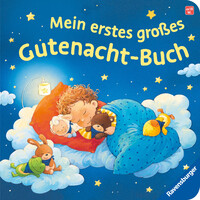 Mein erstes großes Gutenacht-Buch – Gutenachtgeschichten für Kinder ab 1 Jahr