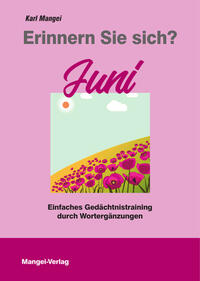 Erinnern Sie sich? Juni