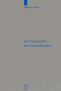 Der Tyroszyklus des Ezechielbuches