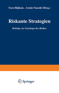 Riskante Strategien