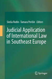 Judicial Application of International Law in Southeast Europe