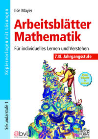 Arbeitsblätter Mathematik 7./8. Klasse