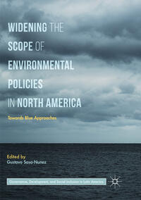 Widening the Scope of Environmental Policies in North America