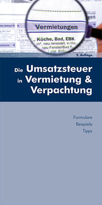 Die Umsatzsteuer in Vermietung und Verpachtung