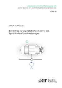 Ein Beitrag zur asymptotischen Analyse der hydraulischen Ventilsteuerungen