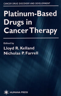 Platinum-Based Drugs in Cancer Therapy