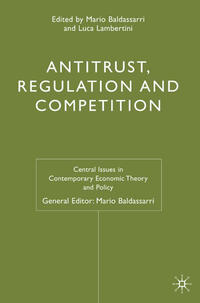 Antitrust, Regulation and Competition