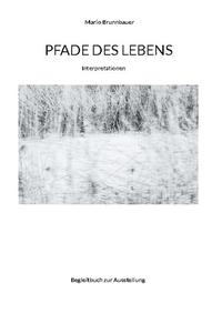 Pfade des Lebens