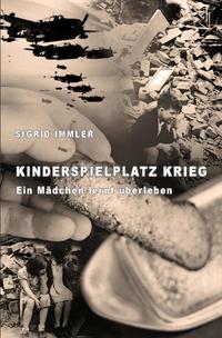 Kinderspielplatz Krieg