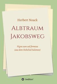 ALBTRAUM Jakobsweg