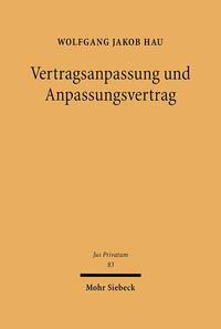 Vertragsanpassung und Anpassungsvertrag