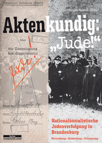 Aktenkundig: 'Jude!'