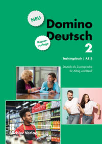 Domino Deutsch 2 NEU ? Trainingsbuch Kopiervorlage A1.2