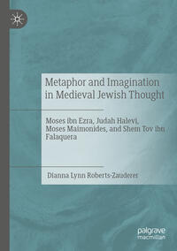 Metaphor and Imagination in Medieval Jewish Thought