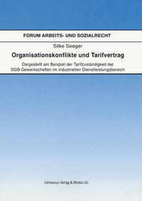 Organisationskonflikte und Tarifvertrag