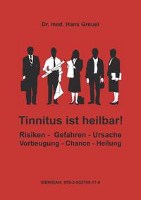 Tinnitus ist heilbar !