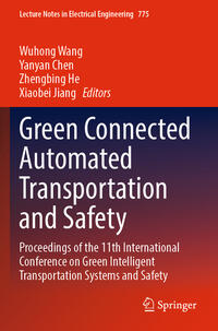 Green Connected Automated Transportation and Safety