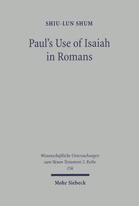 Paul's Use of Isaiah in Romans