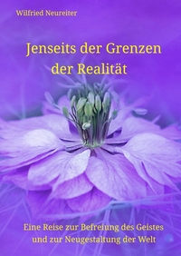 Jenseits der Grenzen der Realität