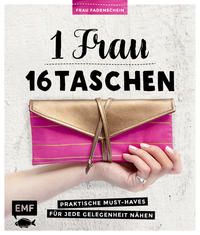 1 Frau – 16 Taschen: Praktische Must-Haves für jede Gelegenheit nähen