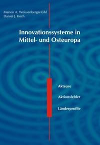 Innovationssysteme in Mittel- und Osteuropa