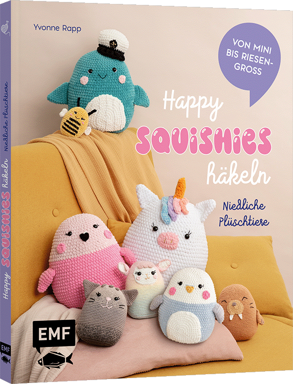 Happy Squishies häkeln – Niedliche Plüschtiere für Squishmallow-Fans