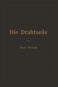 Die Drahtseile