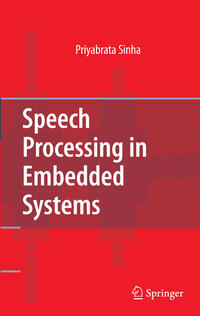 Speech Processing in Embedded Systems