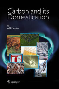 Carbon and Its Domestication