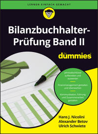 Bilanzbuchhalter-Prüfung Band II für Dummies