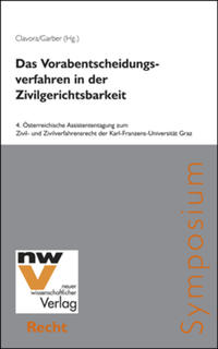 Das Vorabentscheidungsverfahren in der Zivilgerichtsbarkeit