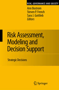 Risk Assessment, Modeling and Decision Support